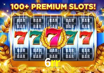 Descubra o Mundo do Cassino Online com 6rr